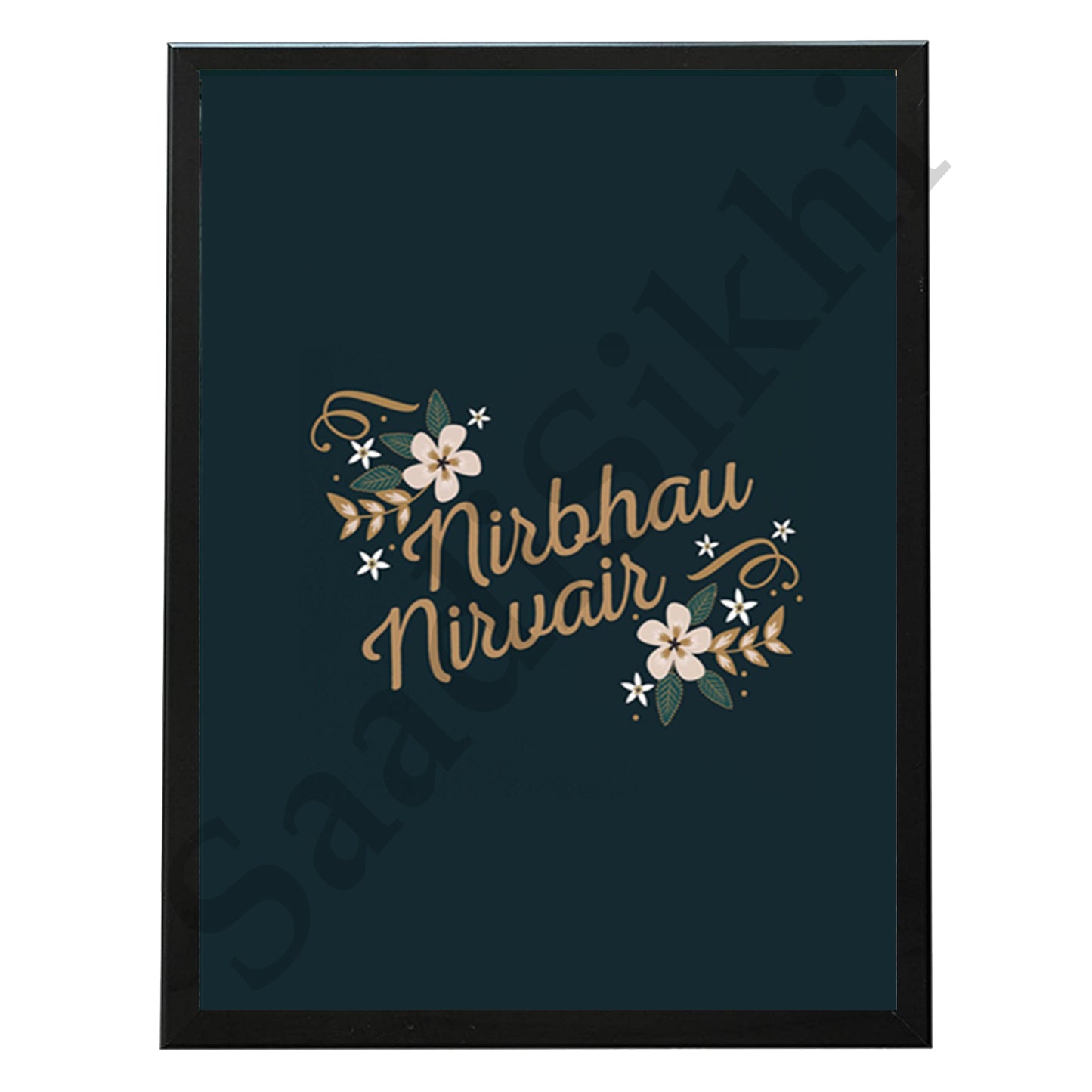 SaadiSikhi I "Nirbhau Nirvair" - Wall Decor Prints For Home , Housewarming Gifts, Sikh Quotes I Sikh Gift Ideas I Premium Office Desk / Study Desk / Side Tables and Wall Gurbani Art Wall Frames I with Self Adhesive Hook