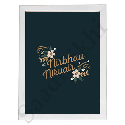 SaadiSikhi I "Nirbhau Nirvair" - Wall Decor Prints For Home , Housewarming Gifts, Sikh Quotes I Sikh Gift Ideas I Premium Office Desk / Study Desk / Side Tables and Wall Gurbani Art Wall Frames I with Self Adhesive Hook