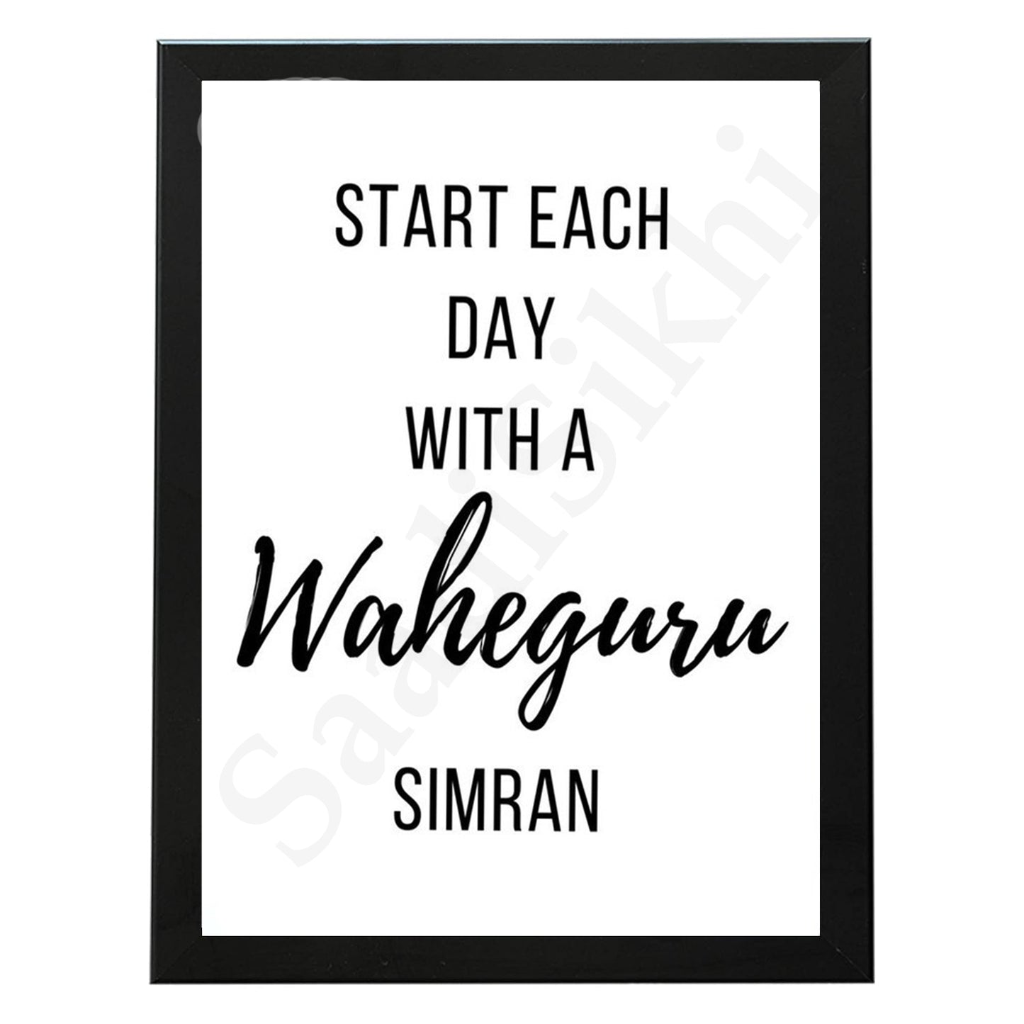 SaadiSikhi I Start Each Day With A Waheguru Simran Printable Art I Motivational Poster I Inspirational Quote Printable Wall Decor I Punjabi gift I Wall Art Frame I with Self Adhesive Hook