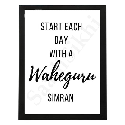 SaadiSikhi I Start Each Day With A Waheguru Simran Printable Art I Motivational Poster I Inspirational Quote Printable Wall Decor I Punjabi gift I Wall Art Frame I with Self Adhesive Hook