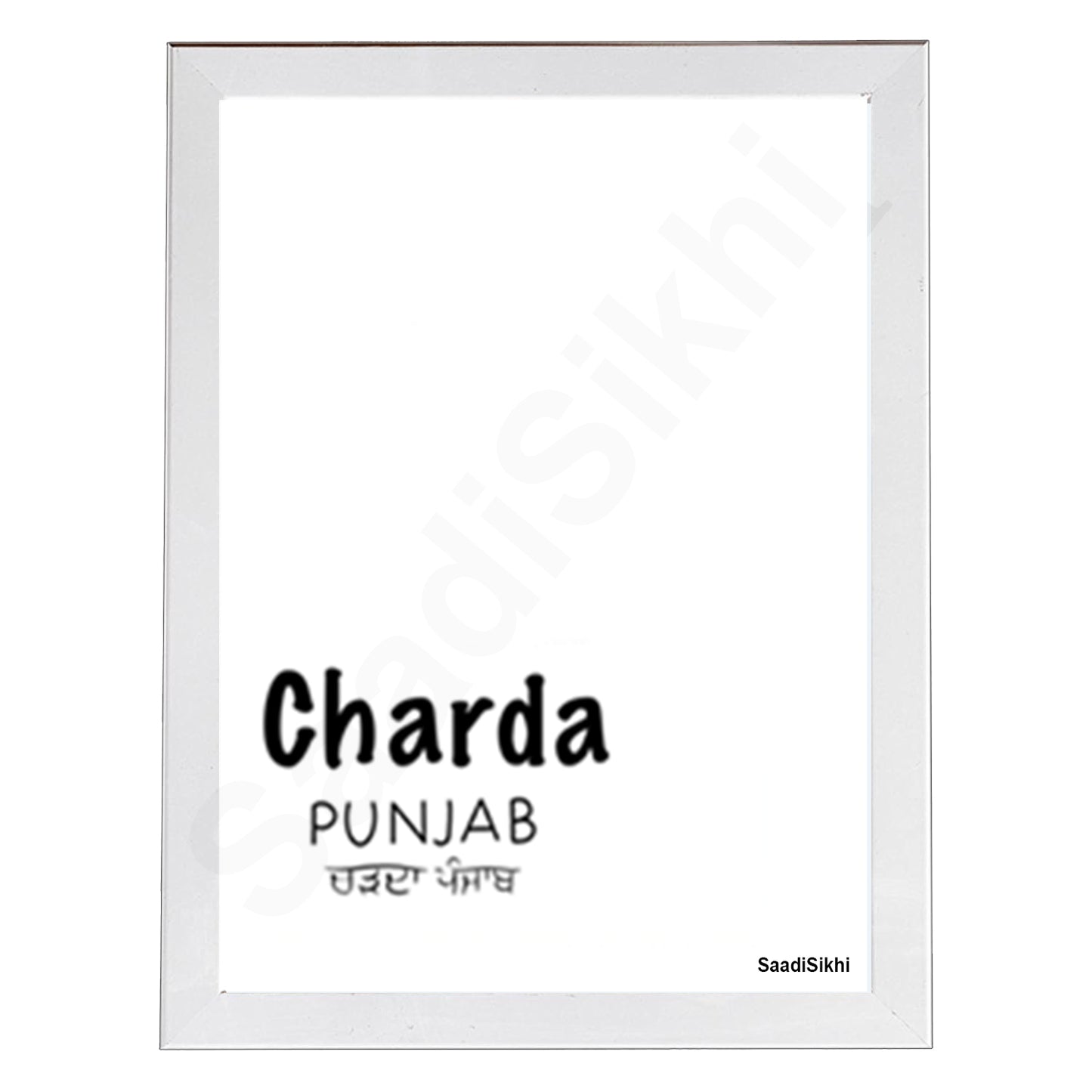 SaadiSikhi I Charda Punjab Quote Poster Print | Gurmukhi calligraphy | Sikh Home Decor I Indian Home Decor I Wall Art Frame I with Self Adhesive Hook