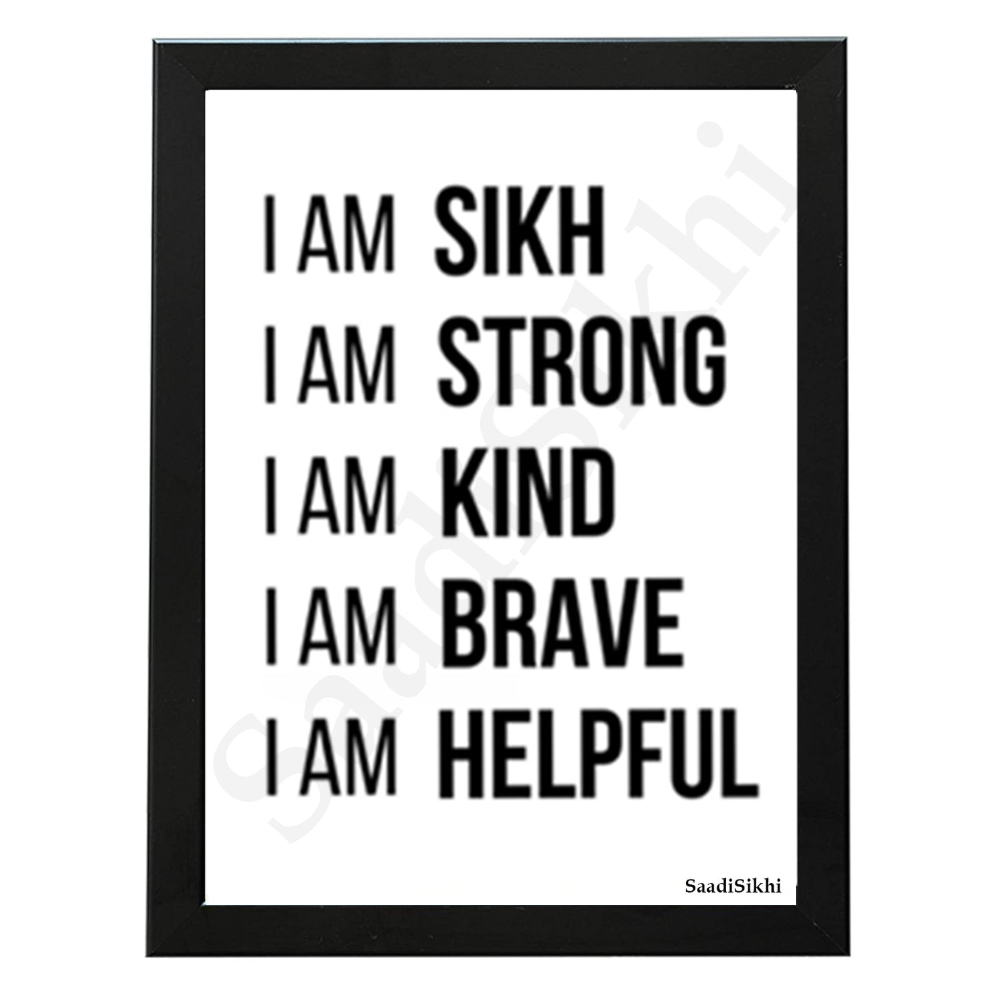 SaadiSikhi I I am Sikh Strong Kind Brave Helpful | Gurmukhi calligraphy | Sikh Religious Wall Art | Sikh Home Decor I Indian Home Decor I Wall Art Frame I with Self Adhesive Hook