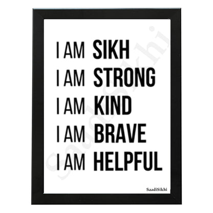SaadiSikhi I I am Sikh Strong Kind Brave Helpful | Gurmukhi calligraphy | Sikh Religious Wall Art | Sikh Home Decor I Indian Home Decor I Wall Art Frame I with Self Adhesive Hook