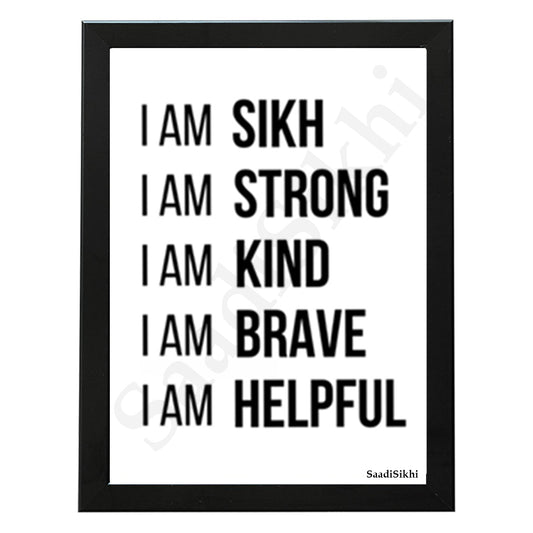 SaadiSikhi I I am Sikh Strong Kind Brave Helpful | Gurmukhi calligraphy | Sikh Religious Wall Art | Sikh Home Decor I Indian Home Decor I Wall Art Frame I with Self Adhesive Hook