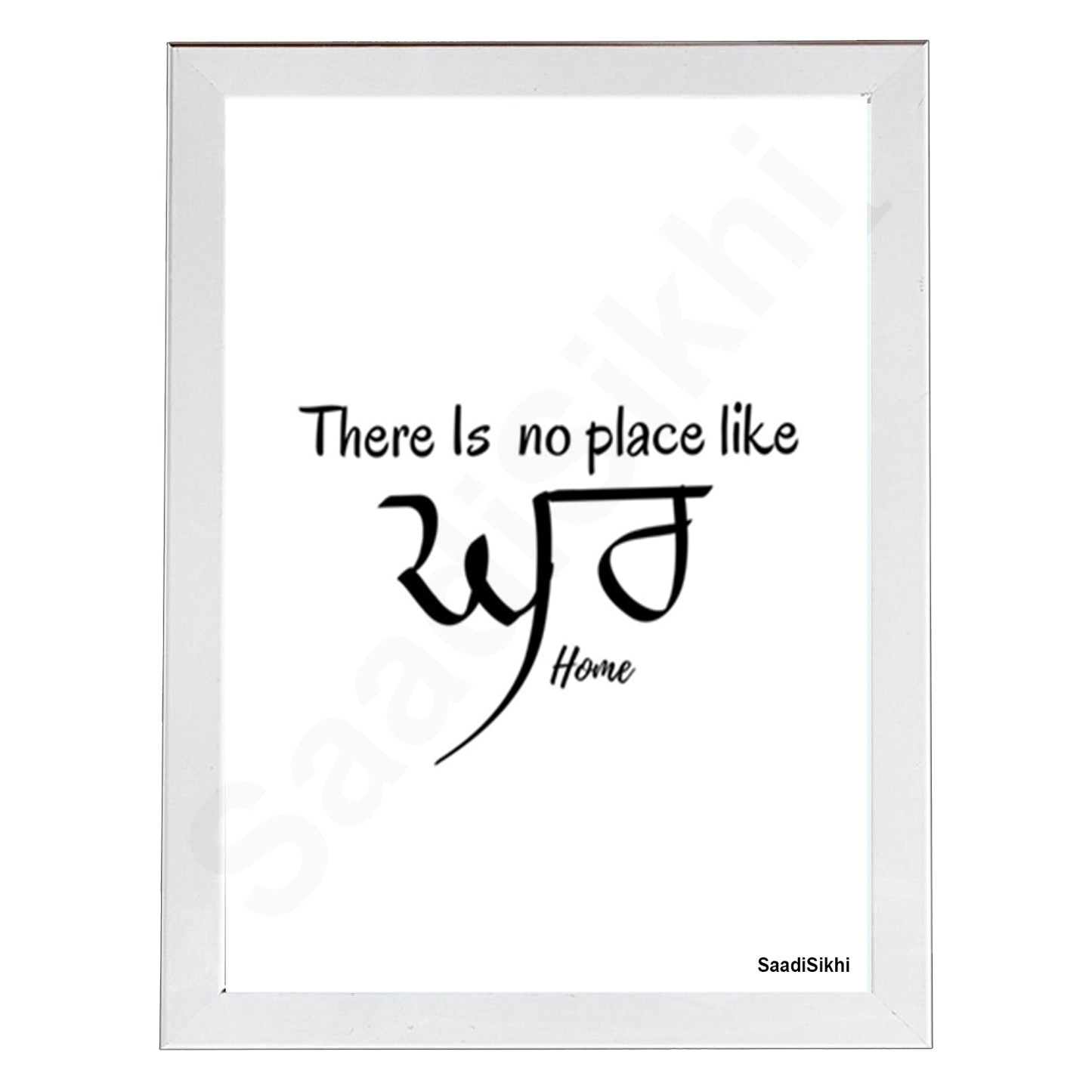 SaadiSikhi I There is No Place Like Home Ghar Poster I Quote Typography Print I Indian Punjabi Home Decor Sign I Entryway Decor I Inspirational Wall Art I Minimalistic Wall Art Frame I with Self Adhesive Hook
