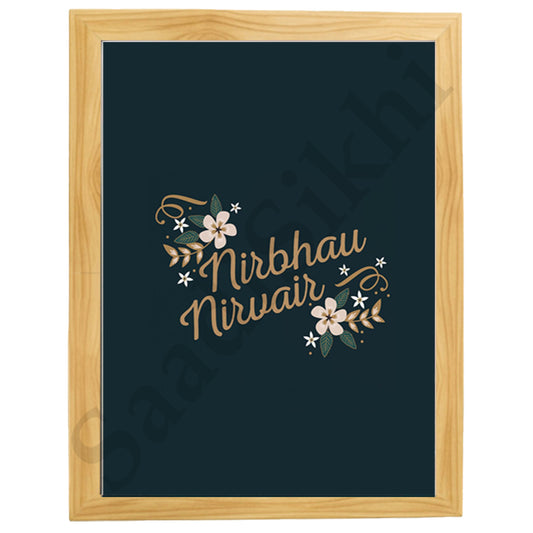 SaadiSikhi I "Nirbhau Nirvair" - Wall Decor Prints For Home , Housewarming Gifts, Sikh Quotes I Sikh Gift Ideas I Premium Office Desk / Study Desk / Side Tables and Wall Gurbani Art Wall Frames I with Self Adhesive Hook