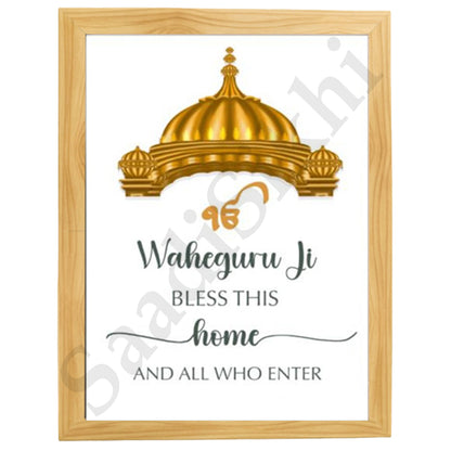 SaadiSikhi I "Waheguru Bless This Home" - Wall Decor Prints For Home , Housewarming Gifts, Sikh Quotes I Sikh Gift Ideas I Premium Office Desk / Study Desk / Side Tables and Wall Gurbani Art Wall Frames I with Self Adhesive Hook