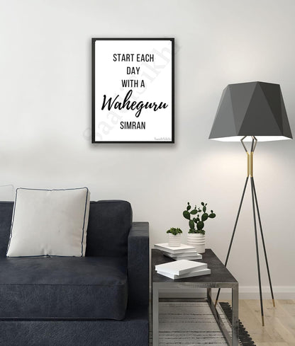 SaadiSikhi I Start Each Day With A Waheguru Simran Printable Art I Motivational Poster I Inspirational Quote Printable Wall Decor I Punjabi gift I Wall Art Frame I with Self Adhesive Hook