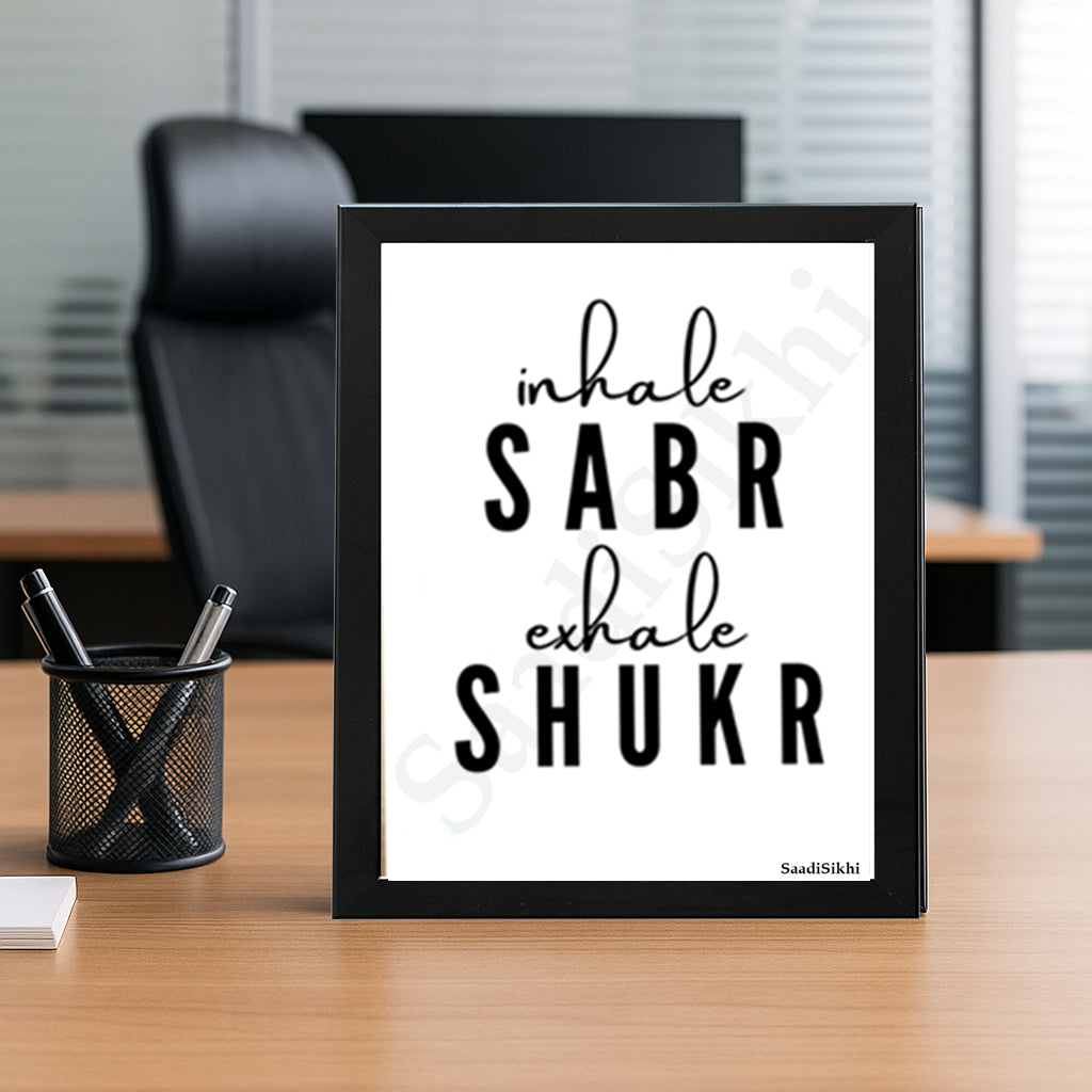 SaadiSikhi I Inhale Sabr Exhale Shukr Art Handwritten Punjabi Gurbani Quote Poster Print | Gurmukhi calligraphy | Sikh Religious Wall Art | Sikh Home Decor I Indian Home Decor I Wall Art Frame I with Self Adhesive Hook