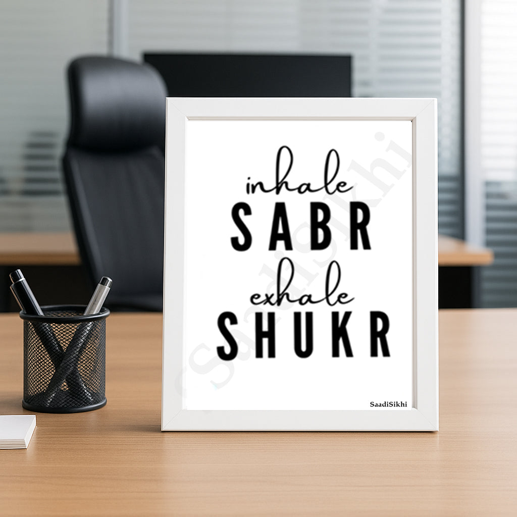 SaadiSikhi I Inhale Sabr Exhale Shukr Art Handwritten Punjabi Gurbani Quote Poster Print | Gurmukhi calligraphy | Sikh Religious Wall Art | Sikh Home Decor I Indian Home Decor I Wall Art Frame I with Self Adhesive Hook