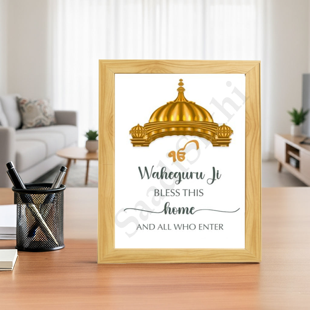 SaadiSikhi I "Waheguru Bless This Home" - Wall Decor Prints For Home , Housewarming Gifts, Sikh Quotes I Sikh Gift Ideas I Premium Office Desk / Study Desk / Side Tables and Wall Gurbani Art Wall Frames I with Self Adhesive Hook