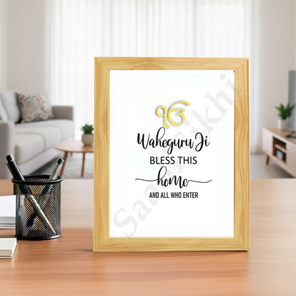 SaadiSikhi I "Waheguru Bless This Home" - Wall Decor Prints For Home , Housewarming Gifts, Sikh Quotes I Sikh Gift Ideas I Premium Office Desk / Study Desk / Side Tables and Wall Gurbani Art Wall Frames I with Self Adhesive Hook